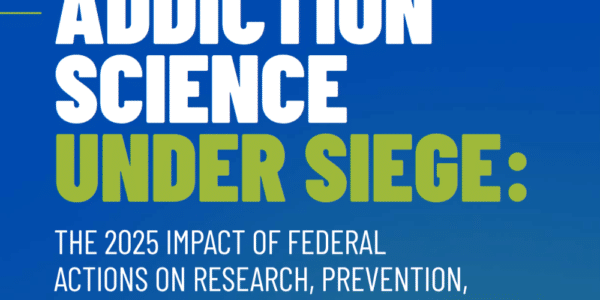 Addiction Science Under Siege report cover.