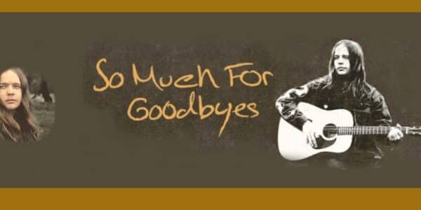 Two photographs of musician Billy Strings, with a superimposed "So Much for Saying Goodbyes."